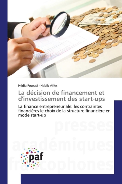 La Decision de Financement Et d'Investissement Des Start-Ups, Paperback / softback Book