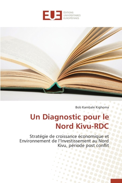 Un Diagnostic Pour Le Nord Kivu-Rdc, Paperback / softback Book