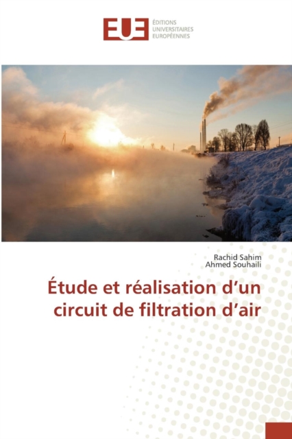 Etude Et Realisation D Un Circuit de Filtration D Air, Paperback / softback Book