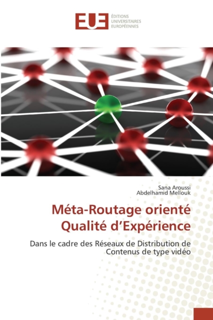 Meta-Routage Oriente Qualite D Experience, Paperback / softback Book
