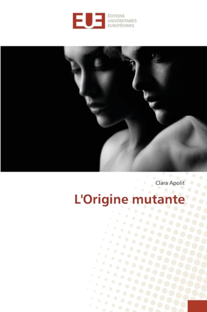 L'Origine Mutante, Paperback / softback Book