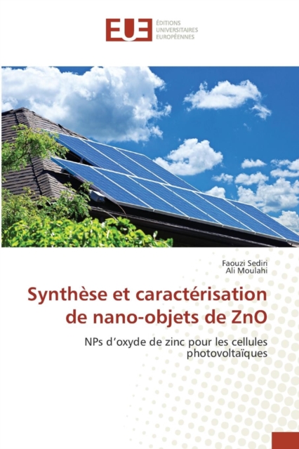 Synthese Et Caracterisation de Nano-Objets de Zno, Paperback / softback Book