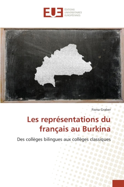 Les Representations Du Francais Au Burkina, Paperback / softback Book