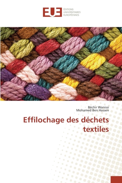 Effilochage Des Dechets Textiles, Paperback / softback Book