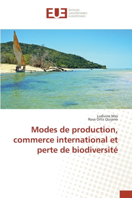 Modes de Production, Commerce International Et Perte de Biodiversite, Paperback / softback Book