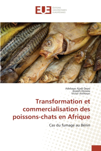 Transformation Et Commercialisation Des Poissons-Chats En Afrique, Paperback / softback Book