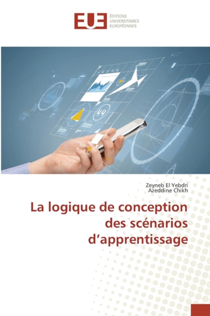 La Logique de Conception Des Scenarios D Apprentissage, Paperback / softback Book