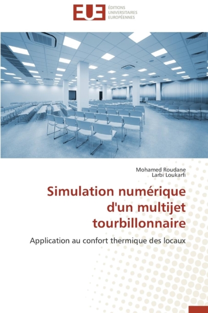 Simulation Num rique d'Un Multijet Tourbillonnaire, Paperback / softback Book