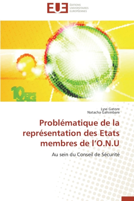 Probl matique de la Repr sentation Des Etats Membres de L O.N.U, Paperback / softback Book