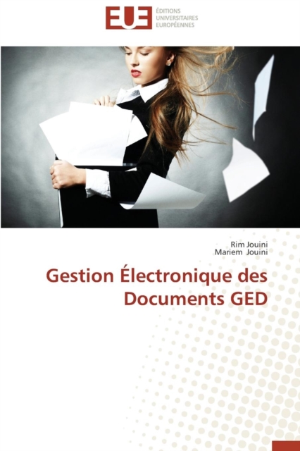 Gestion Electronique Des Documents GED, Paperback / softback Book
