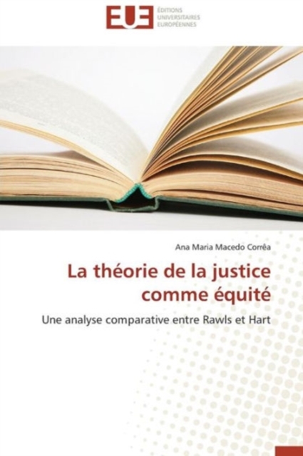 La Th orie de la Justice Comme  quit, Paperback / softback Book