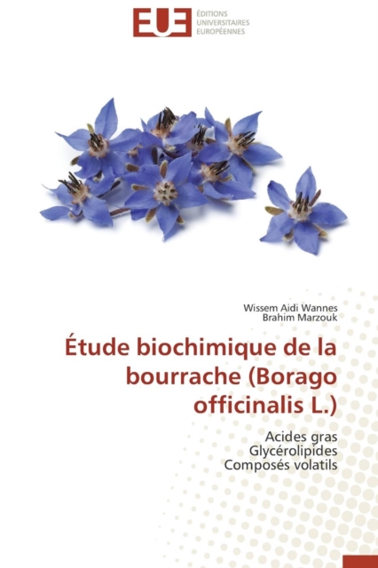 tude Biochimique de la Bourrache (Borago Officinalis L.), Paperback / softback Book