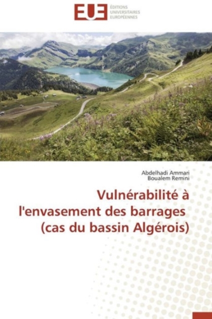 Vuln rabilit    l'Envasement Des Barrages (Cas Du Bassin Alg rois), Paperback / softback Book