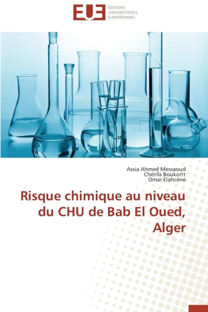Risque Chimique Au Niveau Du Chu de Bab El Oued, Alger, Paperback / softback Book