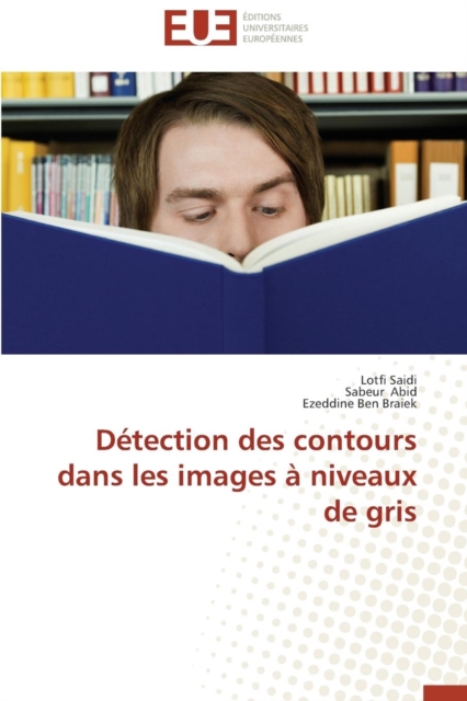 D tection Des Contours Dans Les Images   Niveaux de Gris, Paperback / softback Book