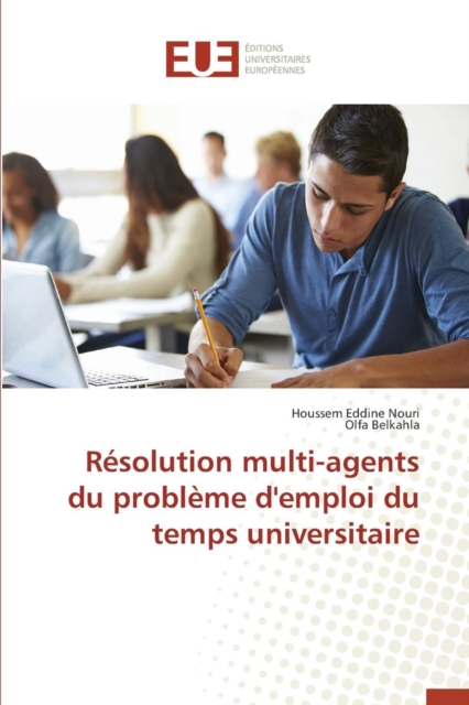 R solution Multi-Agents Du Probl me d'Emploi Du Temps Universitaire, Paperback / softback Book