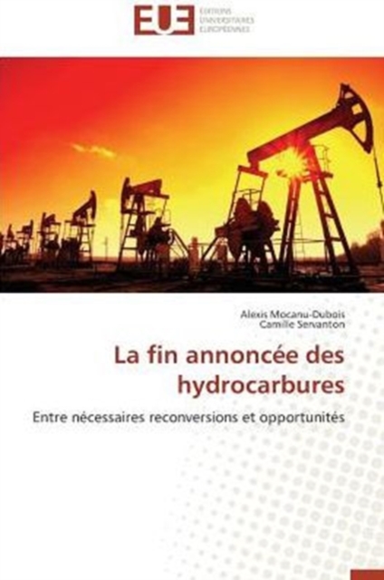 La Fin Annonc e Des Hydrocarbures, Paperback / softback Book