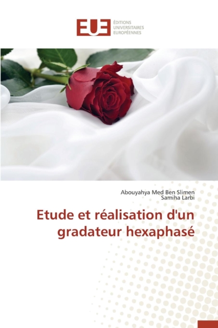 Etude Et R alisation d'Un Gradateur Hexaphas, Paperback / softback Book