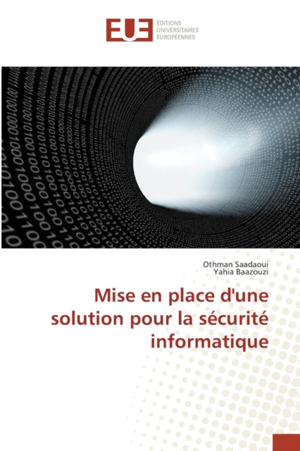 Mise En Place d'Une Solution Pour La Securite Informatique, Paperback / softback Book