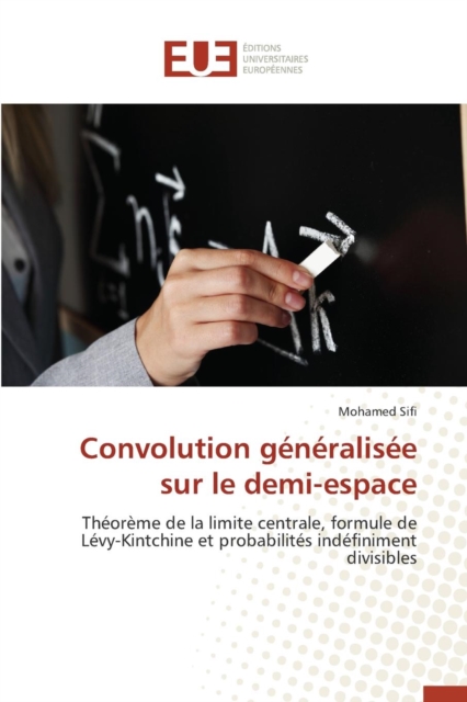 Convolution G n ralis e Sur Le Demi-Plan, Paperback / softback Book