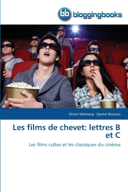 Les Films de Chevet: Lettres B Et C, Paperback / softback Book