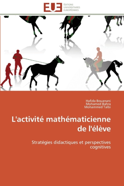 L'Activit  Math maticienne de l' l ve, Paperback / softback Book