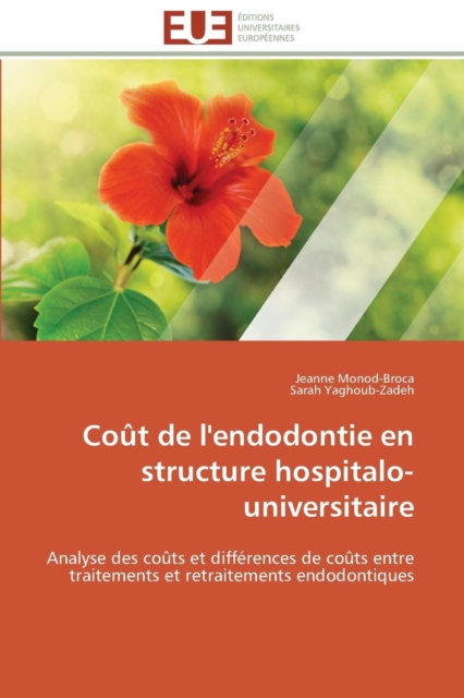 Co t de l'Endodontie En Structure Hospitalo-Universitaire, Paperback / softback Book