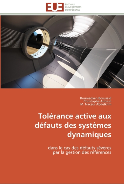 Tolerance active aux defauts des systemes dynamiques, Paperback / softback Book