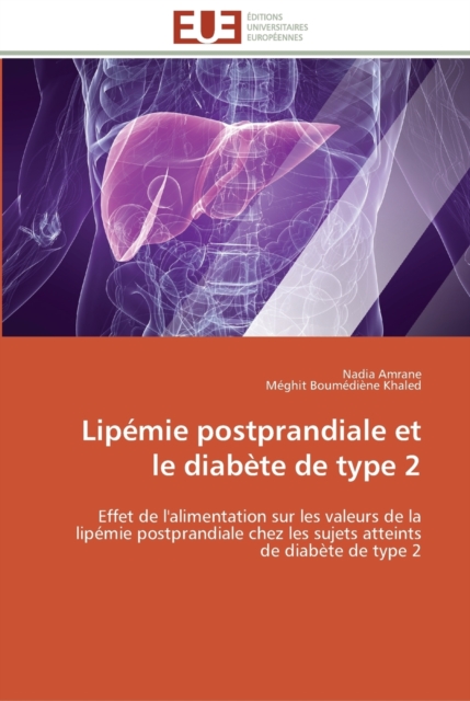 Lipemie postprandiale et le diabete de type 2, Paperback / softback Book