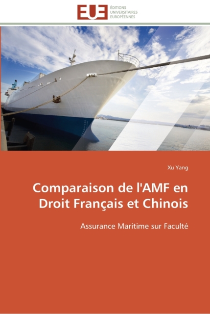 Comparaison de l'amf en droit francais et chinois, Paperback / softback Book