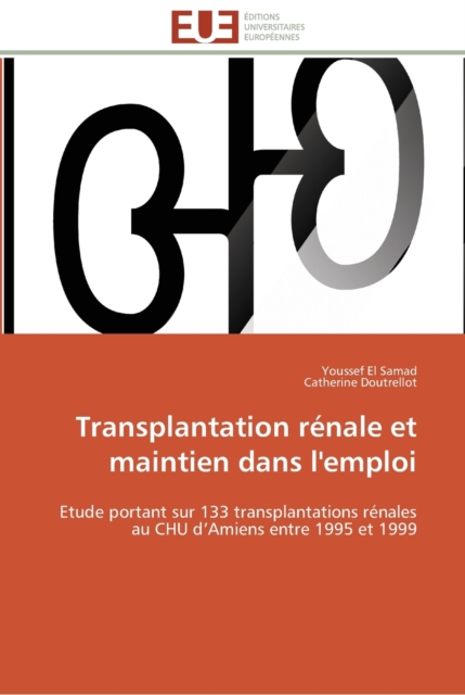 Transplantation renale et maintien dans l'emploi, Paperback / softback Book