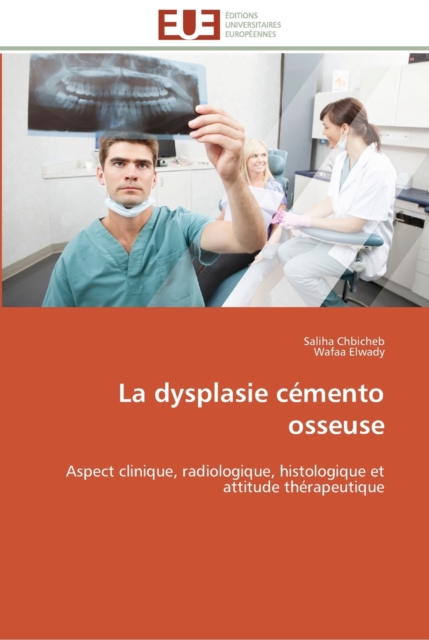 La dysplasie cemento osseuse, Paperback / softback Book