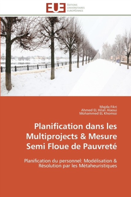 Planification Dans Les Multiprojects Mesure Semi Floue de Pauvret, Paperback / softback Book