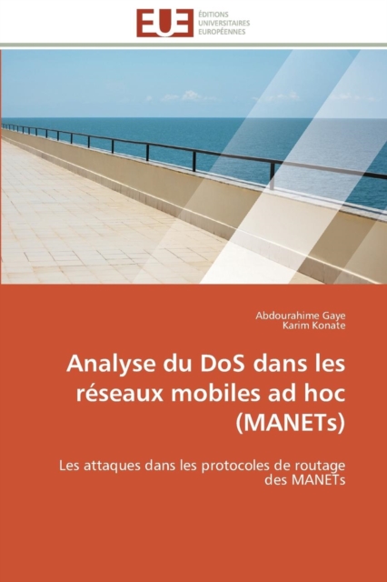 Analyse Du DOS Dans Les R seaux Mobiles Ad Hoc (Manets), Paperback / softback Book