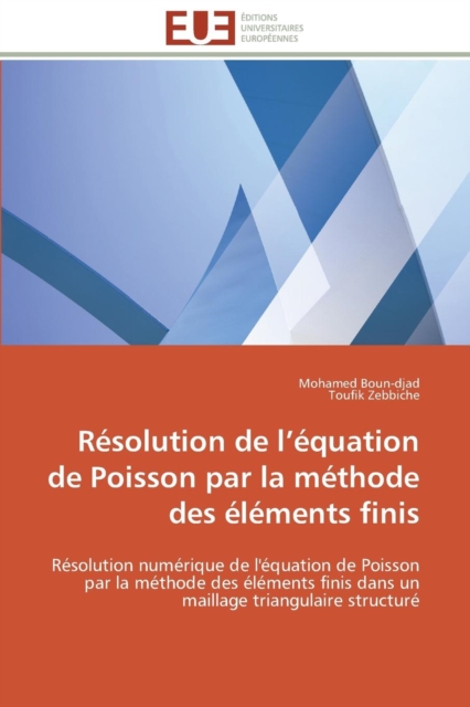 R solution de L  quation de Poisson Par La M thode Des  l ments Finis, Paperback / softback Book