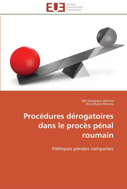 Procedures derogatoires dans le proces penal roumain, Paperback / softback Book