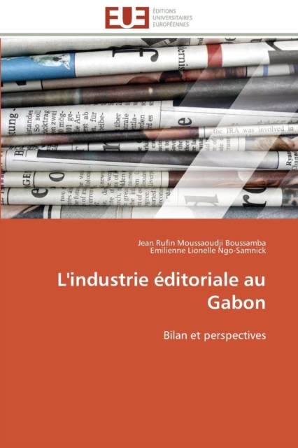 L'Industrie  ditoriale Au Gabon, Paperback / softback Book