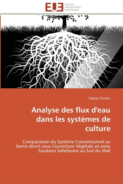 Analyse des flux d'eau dans les systemes de culture, Paperback / softback Book