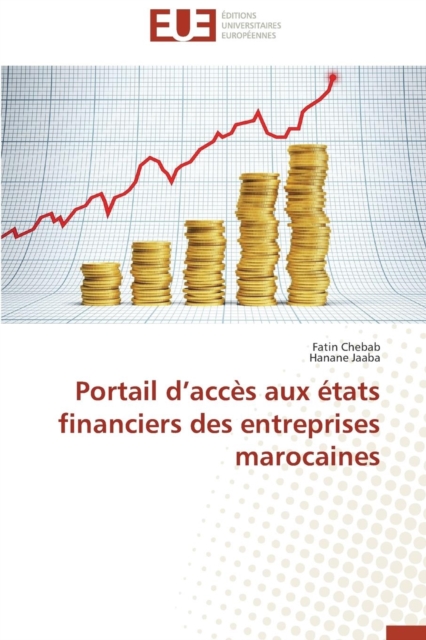 Portail D Acc s Aux  tats Financiers Des Entreprises Marocaines, Paperback / softback Book