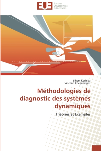 Methodologies de diagnostic des systemes dynamiques, Paperback / softback Book