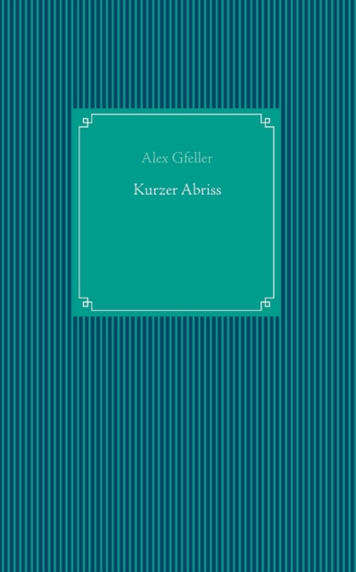 Kurzer Abriss, Paperback / softback Book