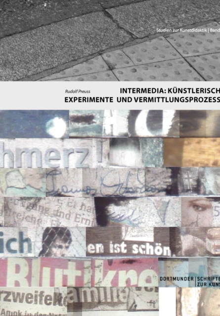 Intermedia : Kunstlerische Experimente und Vermittlungsprozesse, Paperback / softback Book