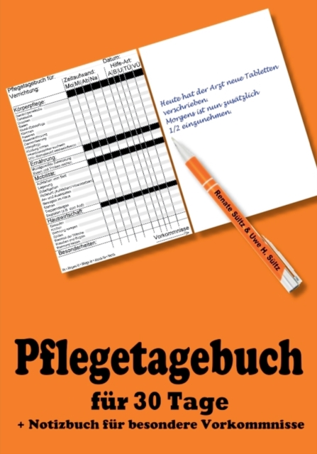 Pflegetagebuch fur 30 Tage - inkl. Notizbuch, Paperback / softback Book