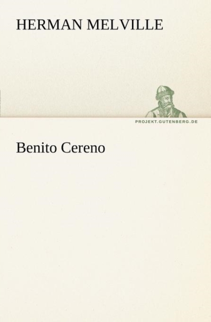 Benito Cereno, Paperback / softback Book