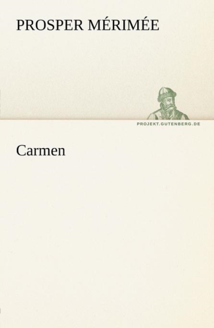 Carmen, Paperback / softback Book