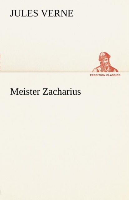 Meister Zacharius, Paperback / softback Book