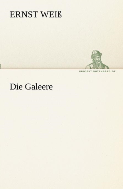 Die Galeere, Paperback / softback Book