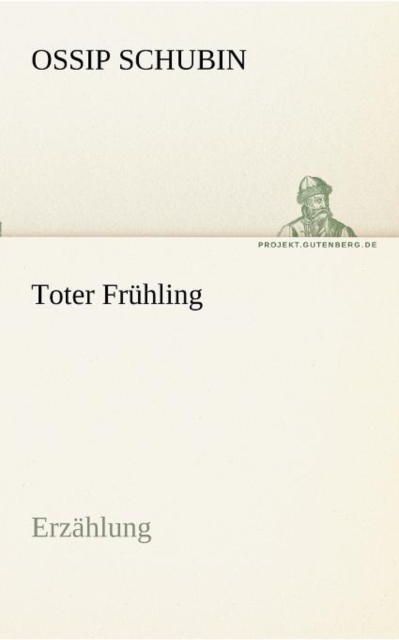 Toter Fruhling, Paperback / softback Book