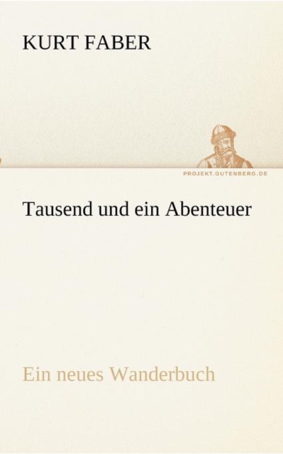 Tausend Und Ein Abenteuer, Paperback / softback Book
