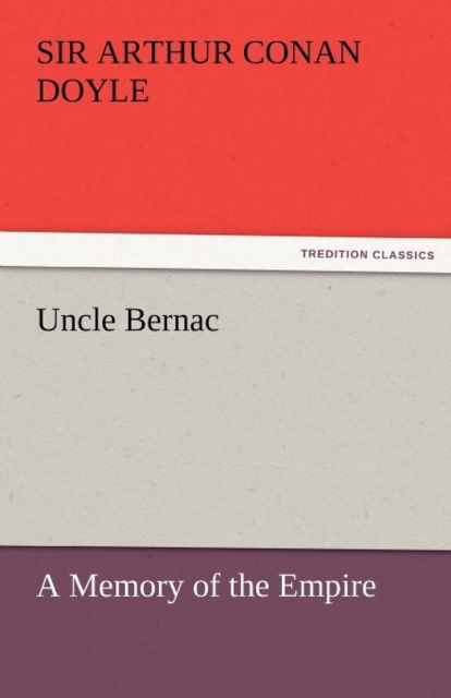 Uncle Bernac, Paperback / softback Book